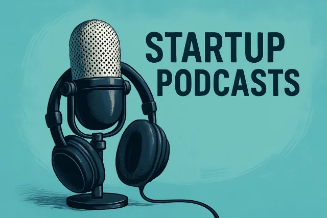 best startup podcasts
