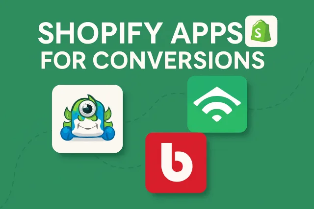 Shopify Apps For Conversions